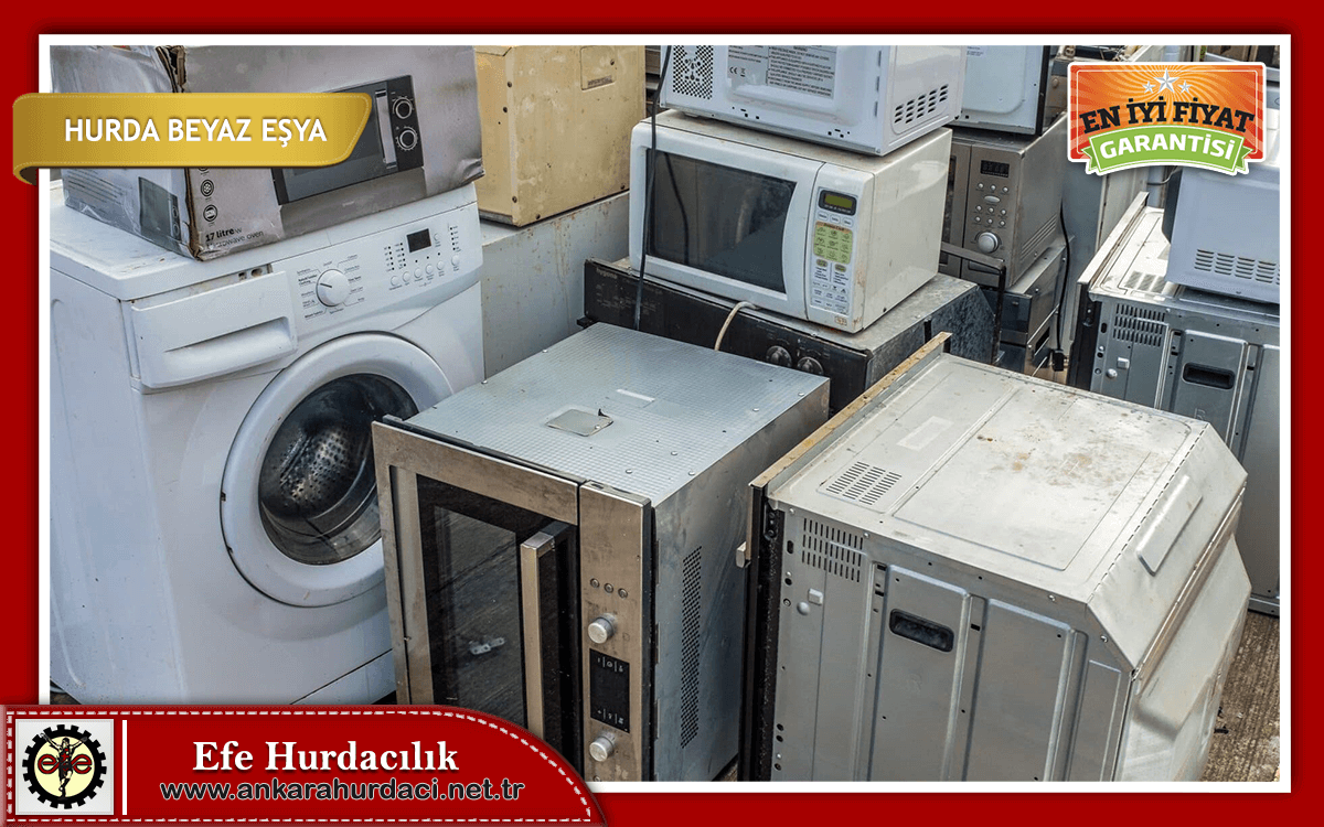 Ankara Hurda Beyaz Eşya Fiyatları