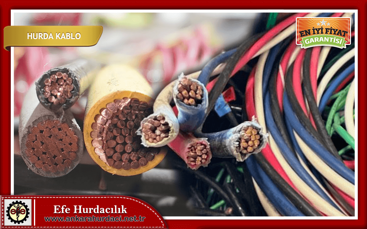 Ankara Hurda Kablo Fiyatları